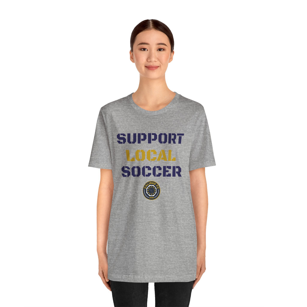 Support Local Soccer T-Shirt