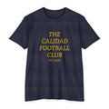 "The Calidad Football Club" T-Shirt