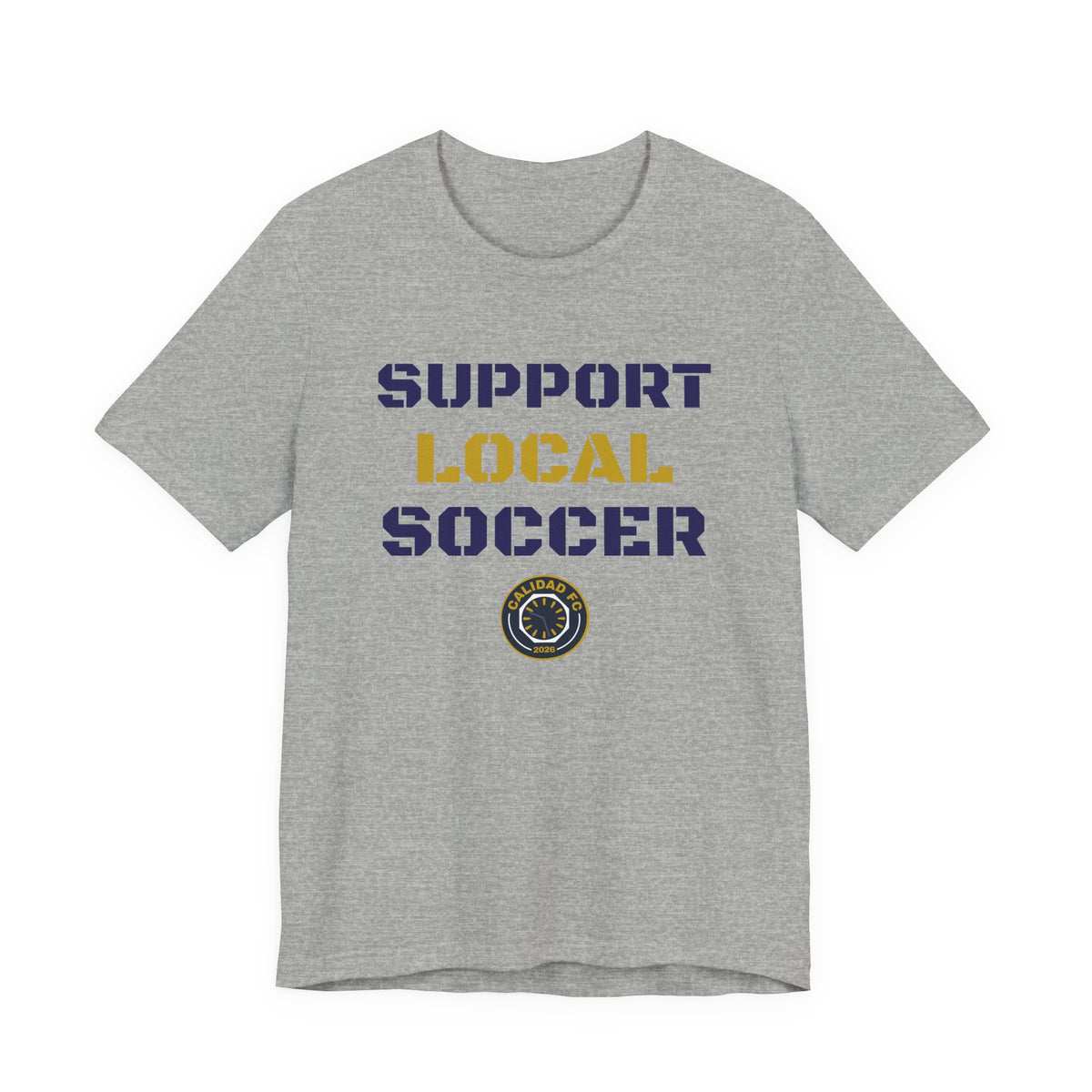 Support Local Soccer T-Shirt