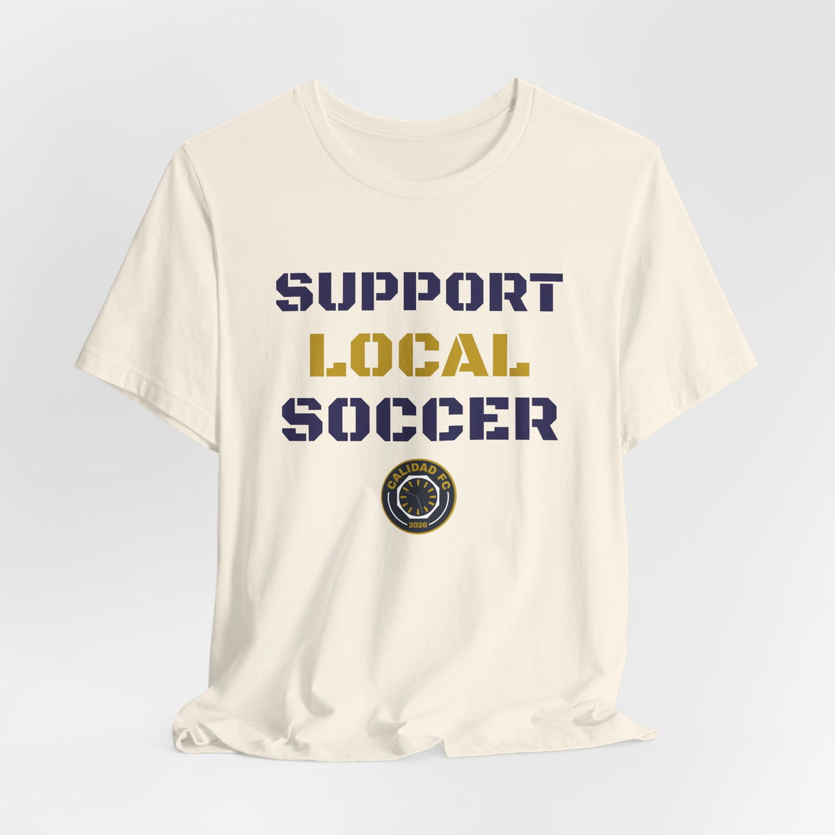 Support Local Soccer T-Shirt