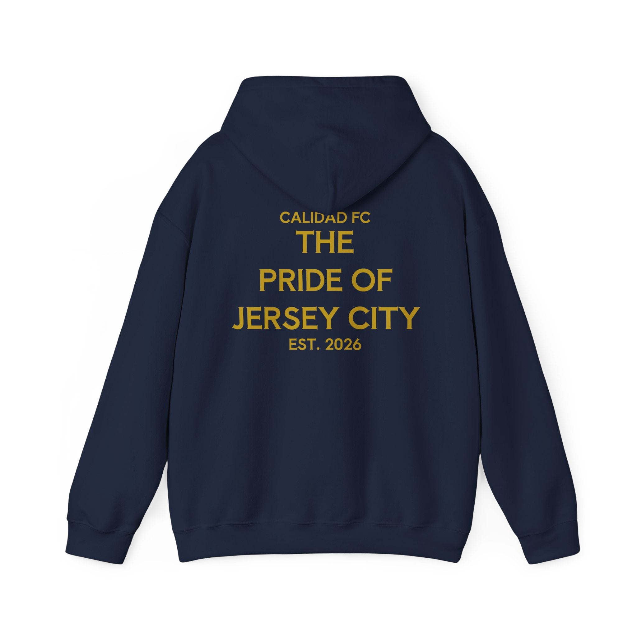 Calidad FC "The Pride of Jersey City" Hoodie